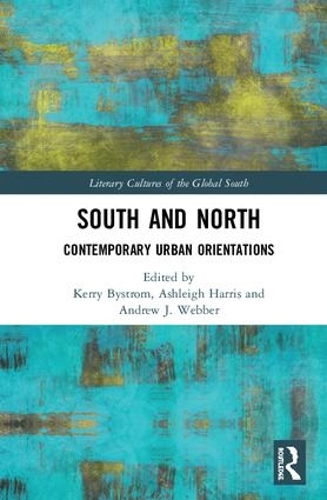 Бумажная книга «South and North: Contemporary Urban Orientations» - фото №1