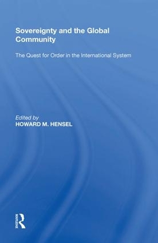 Паперова книга «Sovereignty and the Global Community: The Quest for Order in the International System» - фото №1