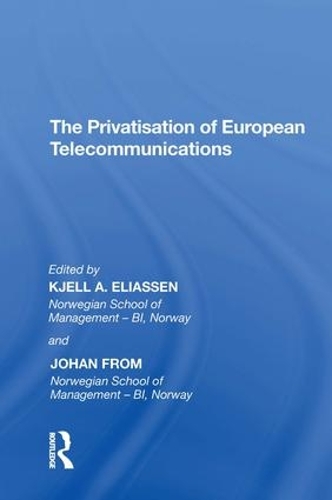 Бумажная книга «The Privatisation of European Telecommunications», авторов Йохан Фром, Кьелл А. Элиассен - фото №1
