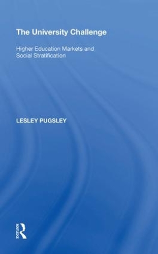 Бумажная книга «The University Challenge: Higher Education Markets and Social Stratification», автор Лесли Пагсли - фото №1