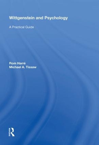 Бумажная книга «Wittgenstein and Psychology: A Practical Guide», авторов Майкл Тиссау, Ром Харре - фото №1