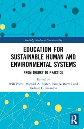 Бумажная книга «Education for Sustainable Human and Environmental Systems: From Theory to Practice» - фото №1