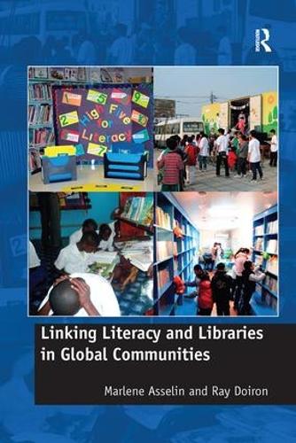 Паперова книга «Linking Literacy and Libraries in Global Communities», авторів Марлен Асселін, Рей Дуарон - фото №1