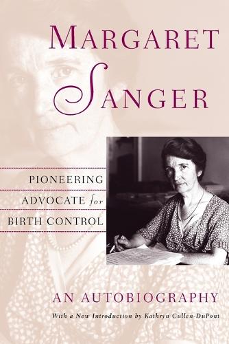Паперова книга «Margaret Sanger: An Autobiography», автор Кетрін Каллен-Дюпон - фото №1