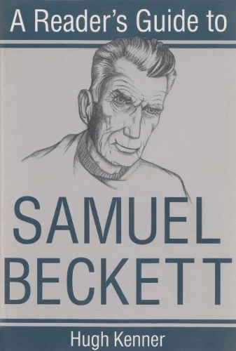 Бумажная книга «A Reader's Guide to Samuel Beckett», автор Хью Кеннер - фото №1