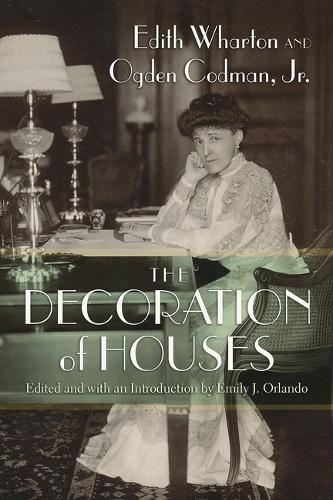 Бумажная книга «The Decoration of Houses», авторов Эдит Уортон, Огден Кодман мл. - фото №1