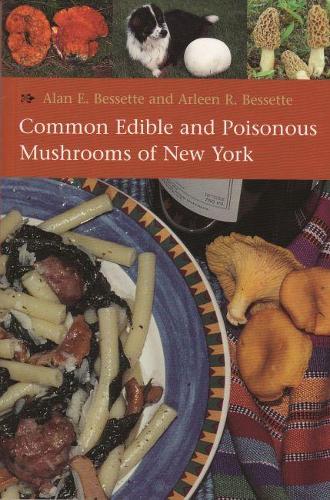 Бумажная книга «Common Edible and Poisonous Mushrooms of New York», автор Алан Э. Бессетт - фото №1