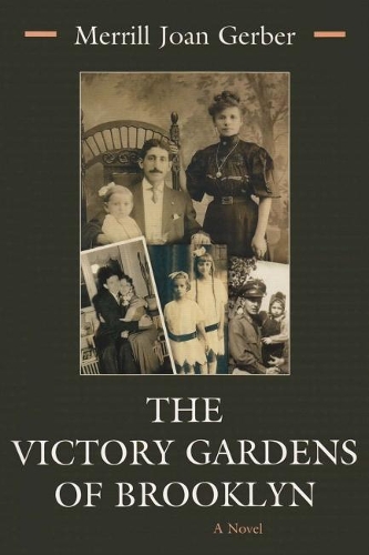 Бумажная книга «Victory Gardens of Brooklyn: A Novel», автор Меррилл Джоан Гербер - фото №1