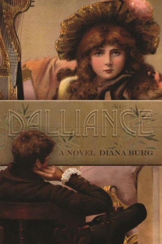 Бумажная книга «Dalliance: A Novel», автор Диана М. Бург - фото №1