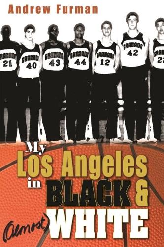 Бумажная книга «My Los Angeles in Black and (Almost) White», автор Эндрю Фурман - фото №1