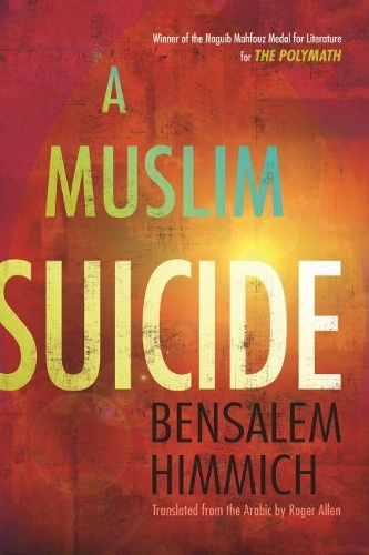 Бумажная книга «A Muslim Suicide», автор Бенсалем Химмих - фото №1