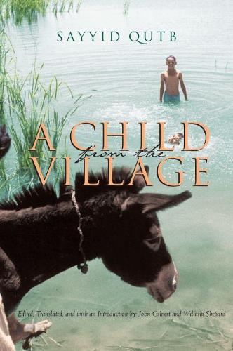 Бумажная книга «A Child From the Village», авторов Джон Калверт, Сайид Кутб, Уильям Шепард - фото №1