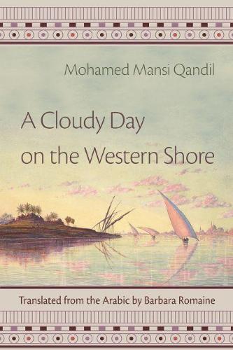 Бумажная книга «A Cloudy Day on the Western Shore», автор Мохамед Манси Кандиль - фото №1