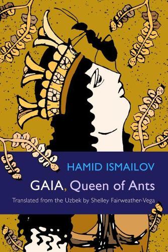 Бумажная книга «Gaia, Queen of Ants», авторов Хамид Исмаилов, Шелли Фэйрвезер-Вега - фото №1