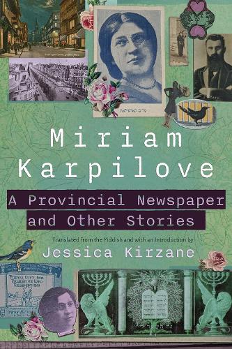 Бумажная книга «A Provincial Newspaper and Other Stories», автор Мириам Карпилов - фото №1