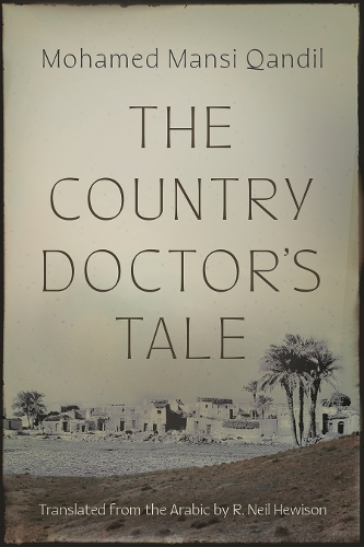 Бумажная книга «The Country Doctor's Tale», автор Мохамед Манси Кандиль - фото №1