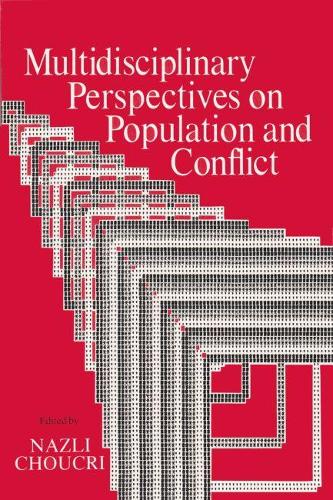 Бумажная книга «Multidisciplinary Perspectives on Population and Conflict», автор Назли Чукри - фото №1