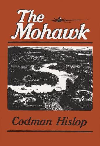 Бумажная книга «The Mohawk», автор Кодман Хислоп - фото №1