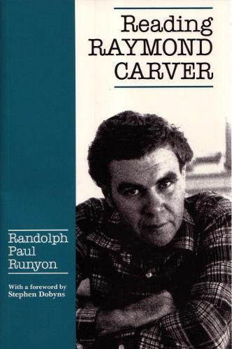 Паперова книга «Reading Raymond Carver», автор Рендольф Пол Руньйон - фото №1