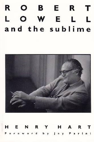 Паперова книга «Robert Lowell and the Sublime», автор Генрі Харт - фото №1
