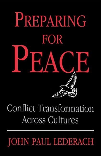 Бумажная книга «Preparing For Peace: Conflict Transformation Across Cultures», автор Джон Пол Ледерах - фото №1