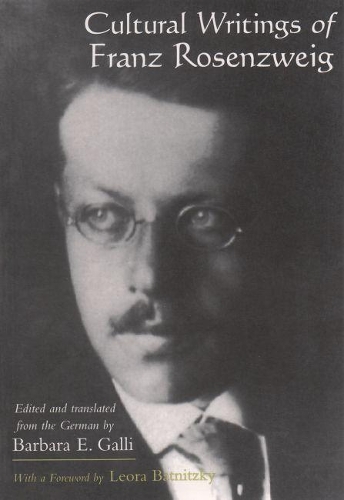 Бумажная книга «Cultural Writings of Franz Rosenzweig», автор Барбара Галли - фото №1