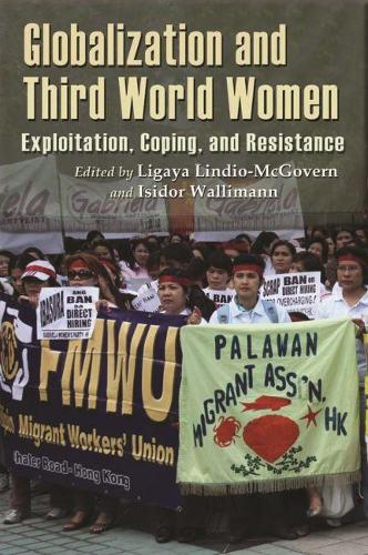 Бумажная книга «Globalization and Third World Women: Exploitation, Coping and Resistance», автор Лигайя Макговерн - фото №1