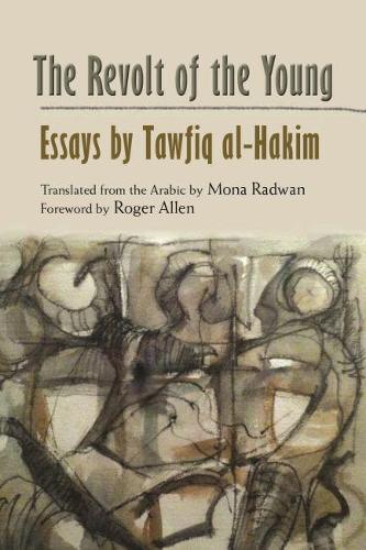 Паперова книга «The Revolt of the Young: Essays by Tawfiq al-Hakim» - фото №1