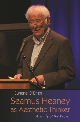 Паперова книга «Seamus Heaney as Aesthetic Thinker: A Study of the Prose», автор Юджин О'Брайен - фото №1