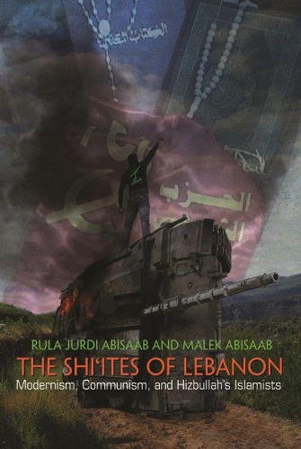 Бумажная книга «The Shi'ites of Lebanon: Modernism, Communism, and Hizbullah's Islamists», авторов Малек Абисааб, Рула Джурди Абисааб - фото №1