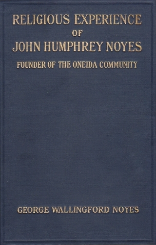 Бумажная книга «Religious Experience of John Humphrey Noyes», автор Нойес - фото №1