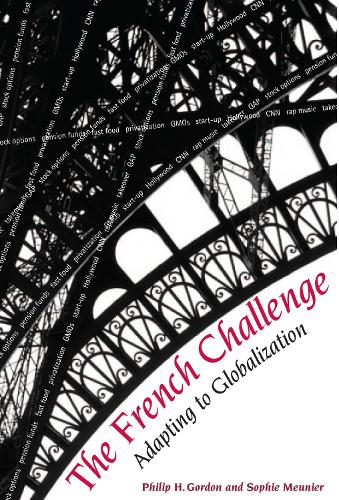 Паперова книга «The French Challenge: Adapting to Globalization», автор Філіп Г. Гордон - фото №1