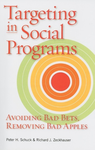 Бумажная книга «Targeting in Social Programs: Avoiding Bad Bets, Removing Bad Apples», автор Ричард Дж. Зекхаузер - фото №1