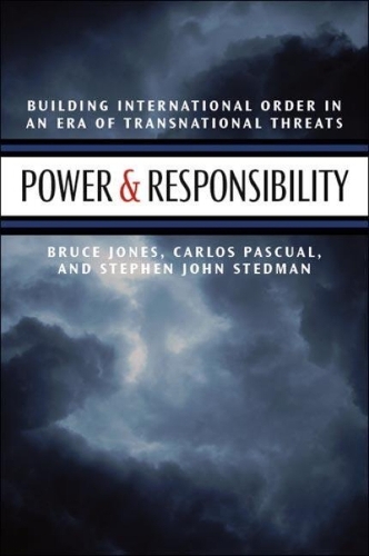 Бумажная книга «Power and Responsibility: Building International Order in an Era of Transnational Threats», автор Брюс Д. Джонс - фото №1