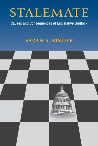 Паперова книга «Stalemate: Causes and Consequences of Legislative Gridlock», автор Сара А. Біндер - фото №1