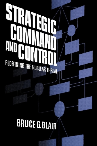 Паперова книга «Strategic Command and Control», автор Брюс Блер - фото №1