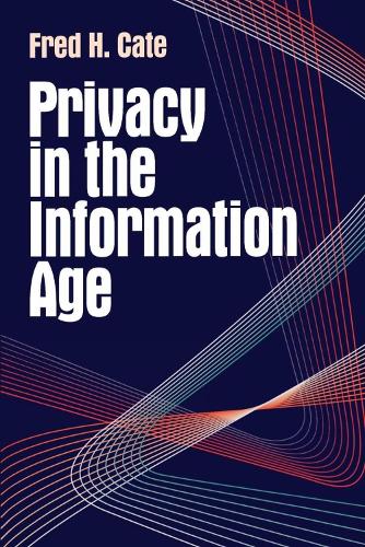 Паперова книга «Privacy in the Information Age», автор Фред Х. Кейт - фото №1
