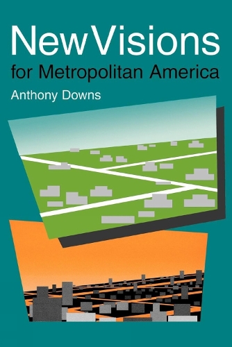 Паперова книга «New Visions for Metropolitan America», автор Ентоні Даунс - фото №1