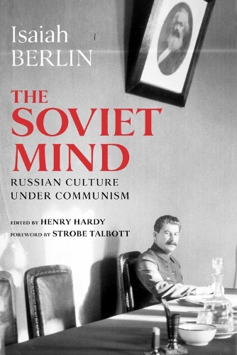 Бумажная книга «The Soviet Mind: Russian Culture under Communism (Исайя Берлин)», автор Исайя Берлин - фото №1
