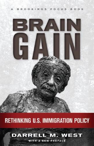 Бумажная книга «Brain Gain: Rethinking U.S. Immigration Policy», автор Даррелл М. Уэст - фото №1
