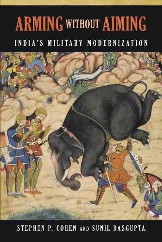 Бумажная книга «Arming without Aiming: India's Military Modernization» - фото №1