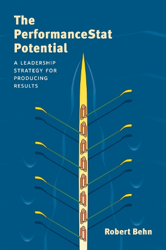 Бумажная книга «The PerformanceStat Potential: A Leadership Strategy for Producing Results», автор Роберт Д. Бэн - фото №1