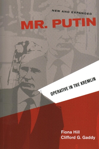 Паперова книга «Mr. Putin REV: Operative in the Kremlin», авторів Кліффорд Г. Гедді, Фіона Хілл - фото №1
