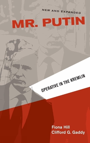 Паперова книга «Mr. Putin REV: Operative in the Kremlin», авторів Кліффорд Г. Гедді, Фіона Хілл - фото №1