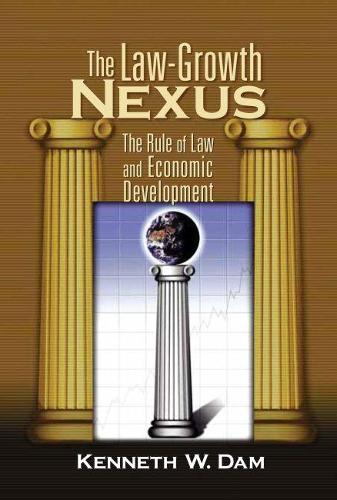 Бумажная книга «The Law-Growth Nexus: The Rule of Law and Economic Development», автор Кеннет В. Дам - фото №1