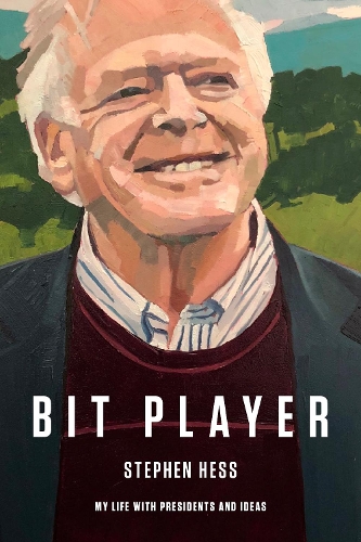 Паперова книга «Bit Player: My Life with Presidents and Ideas», автор Стівен Гесс - фото №1