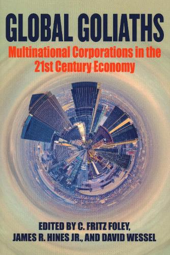 Бумажная книга «Global Goliaths: Multinational Corporations in the 21st Century Economy» - фото №1