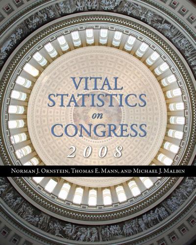 Бумажная книга «Vital Statistics on Congress 2008», авторов Майкл Дж. Малбин, Норман Дж. Орнштейн, Томас Э. Манн - фото №1