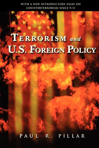 Паперова книга «Terrorism and U.S. Foreign Policy», автор Пол Р. Піллар - фото №1