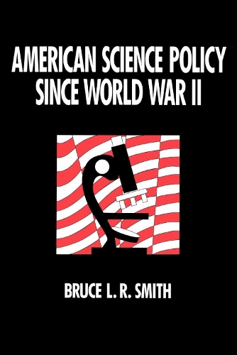 Паперова книга «American Science Policy since World War II», автор Брюс Сміт - фото №1